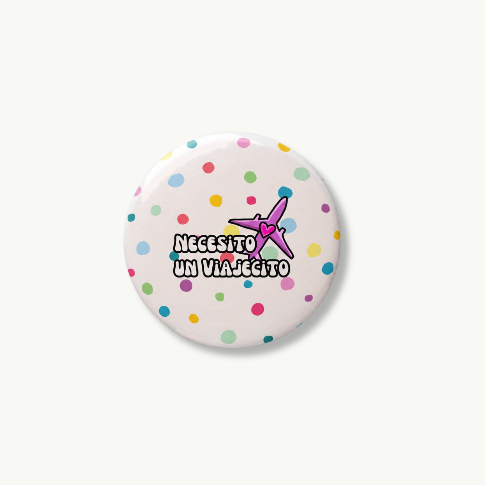 Necesito Un Viajecito Pin Button