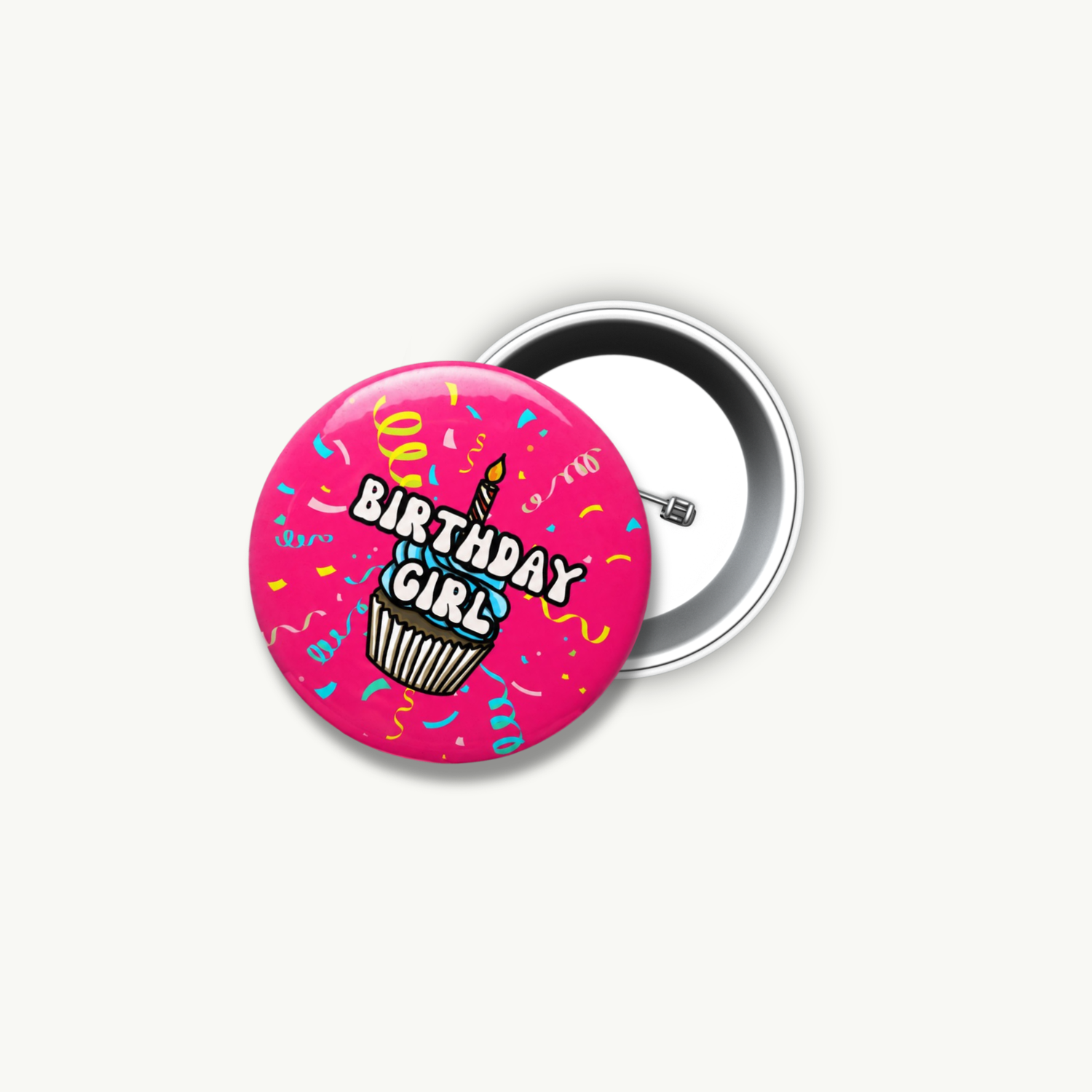 Birthday Girl Pin Button