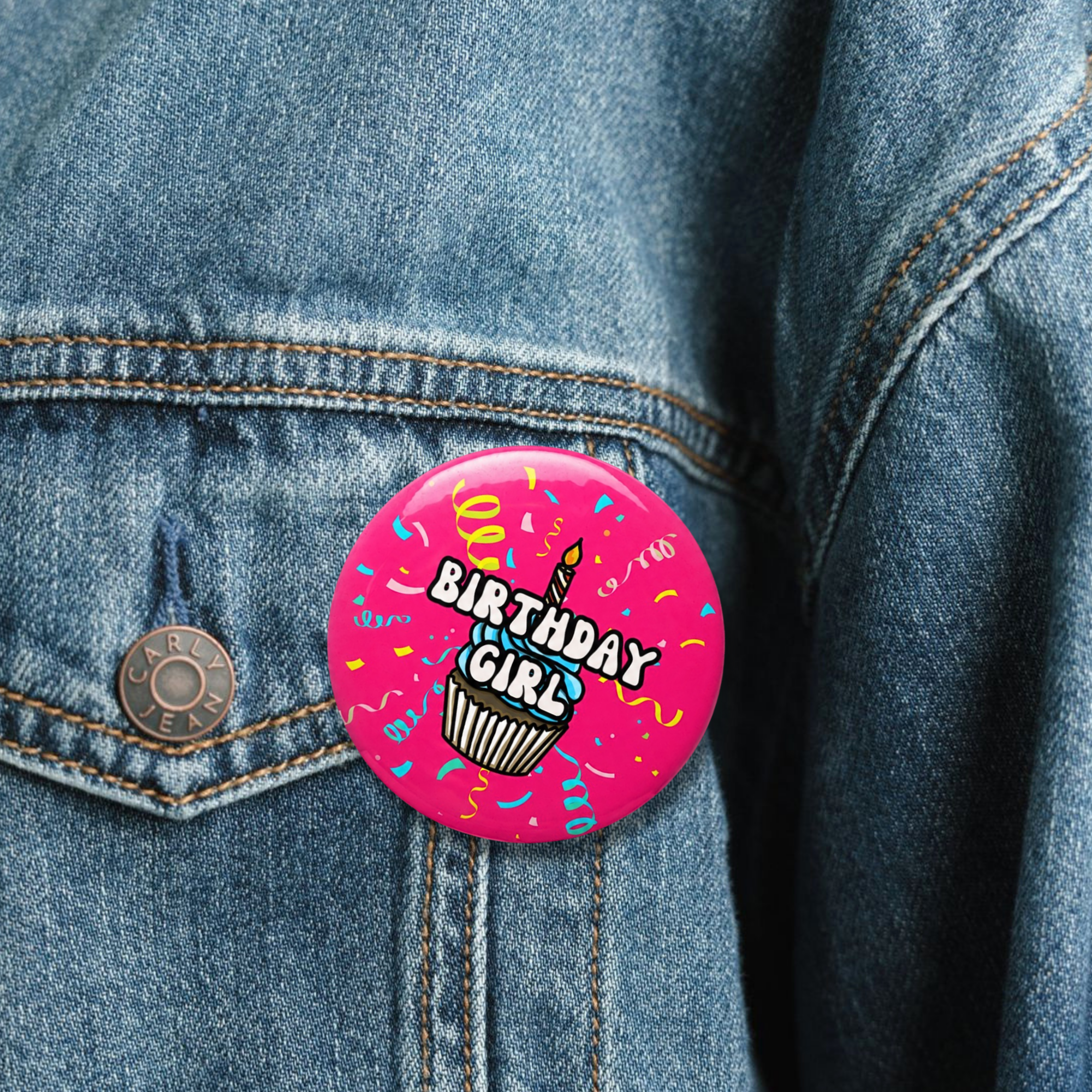 Birthday Girl Pin Button