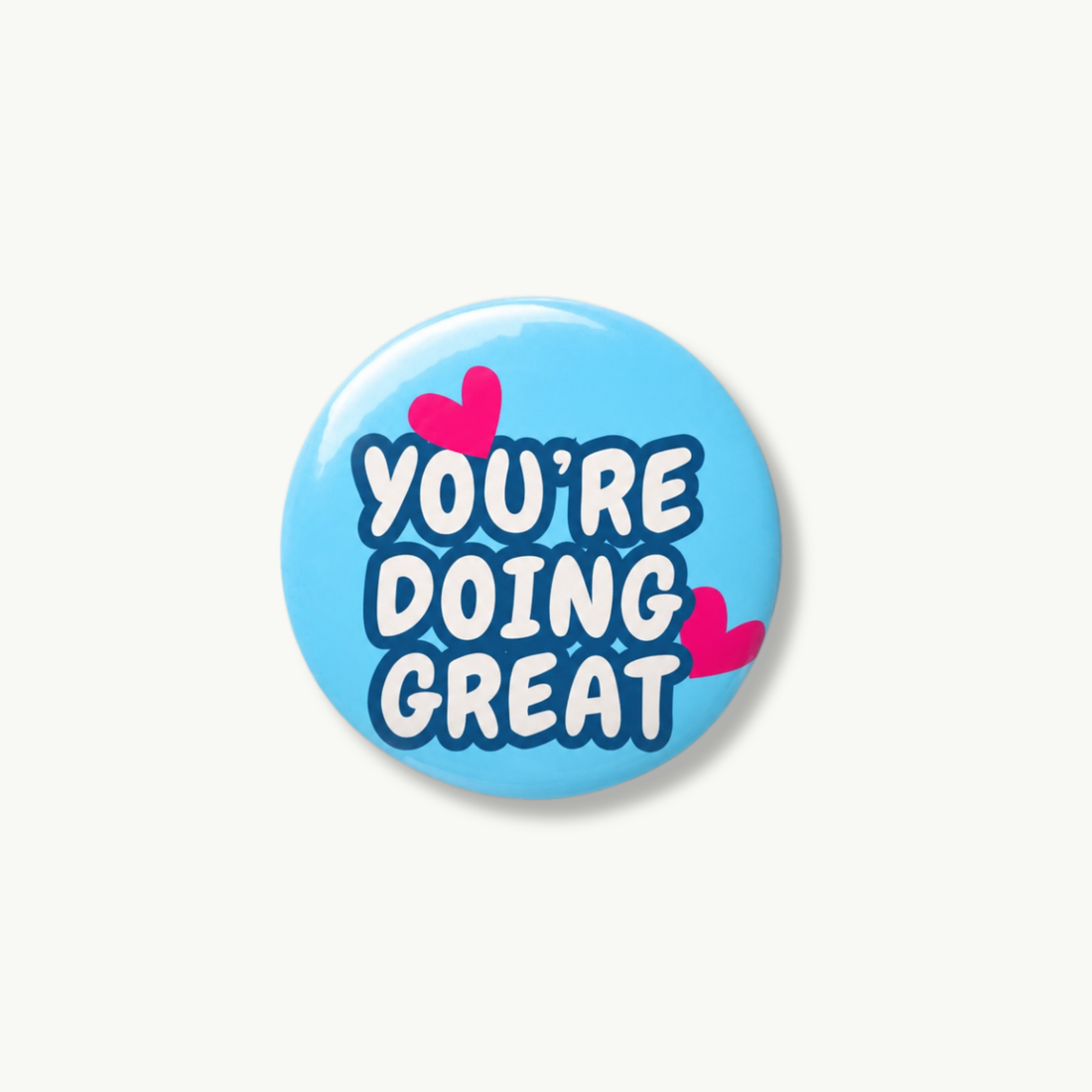 Doing Great Pin Button