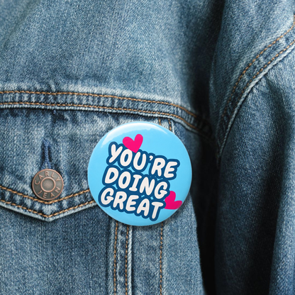 Doing Great Pin Button