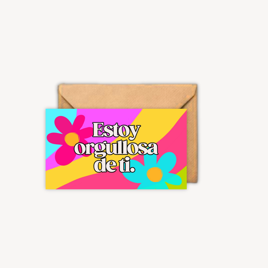 Estoy Orgullosa de Ti Mini Postcard