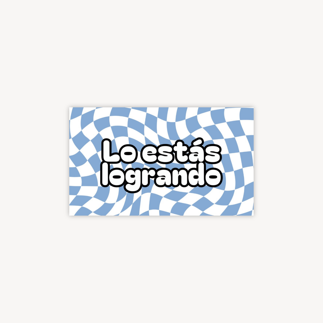 Lo Estás Logrando Mini Postcard
