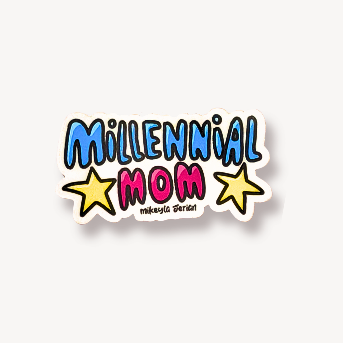 Millennial Mom Sticker