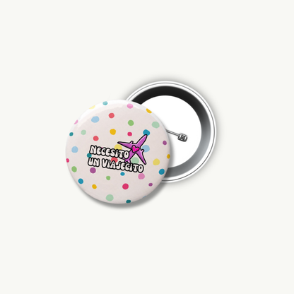 Necesito Un Viajecito Pin Button
