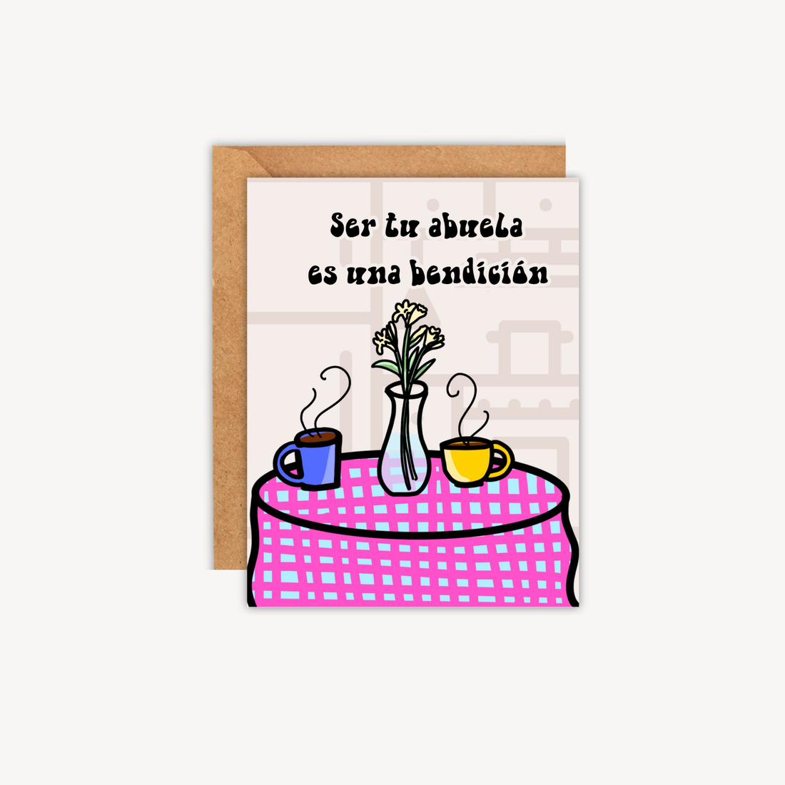 Ser Tu Abuela Greeting Card