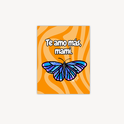 Te Amo Más, Mami Greeting Card