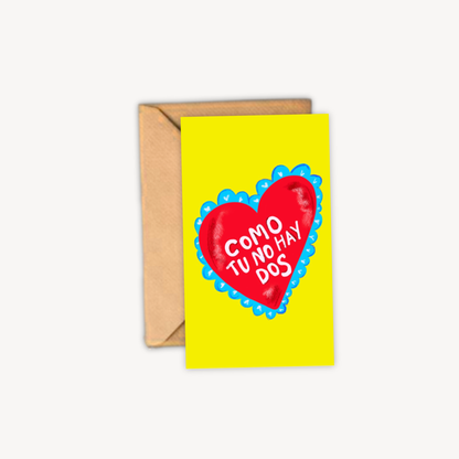 Como Tú No Hay Dos Mini Postcard